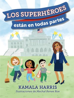 cover image of Los Superhéroes están en Todas Partes